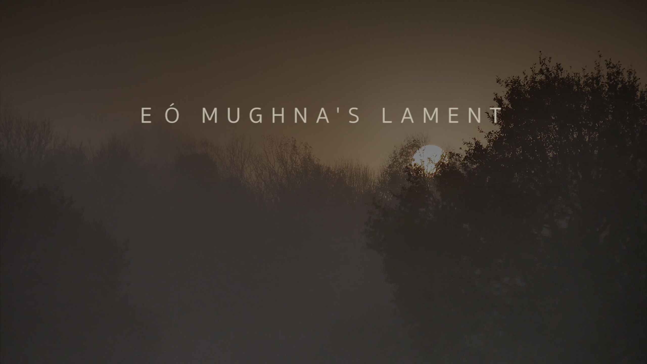 Eo Mughna's Lament