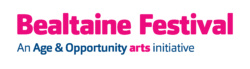 Bealtaine Festival Age and Opportunity