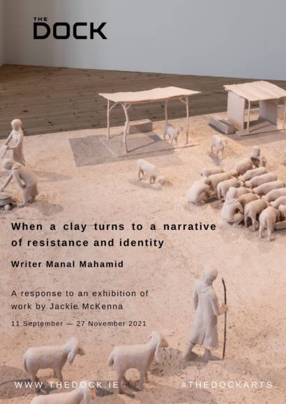 Manal Mahamid response to Jackie Mc Kenna exhibition at The Dock 2021