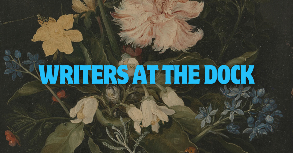 Writers at the Dock